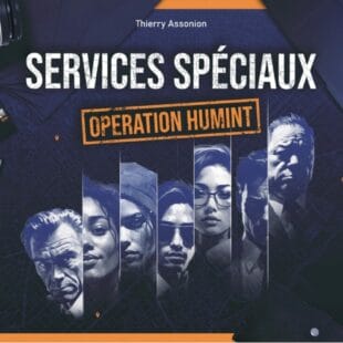 Services Spéciaux – Opération HUMINT