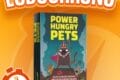 LUDOCHRONO – Power Hungry Pets