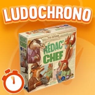 LUDOCHRONO – Rédac’ Chef